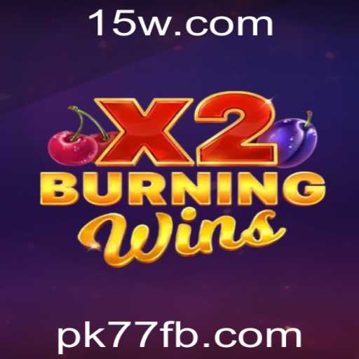 Explorando o Universo de 'BurningWinsX2': Um Guia Completo